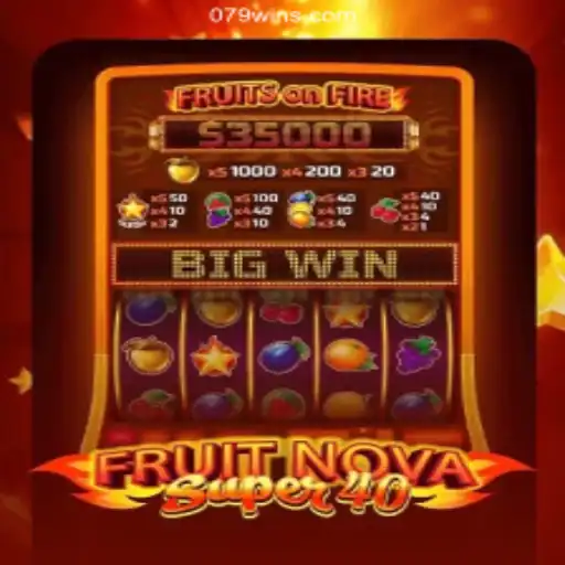 Exploring FruitNovaSuper40: A Stellar Addition to the Online Gaming World